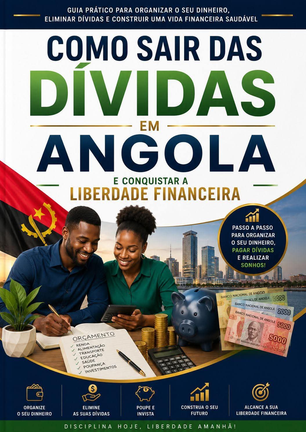 Capa do guia Como Sair das Dívidas em Angola e Conquistar a Liberdade Financeira